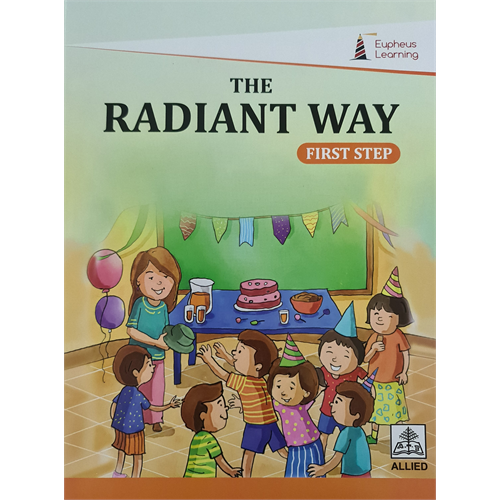 RADIANT WAY - FIRST STEP (NEW ED)