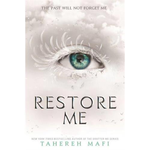 Restore Me (Shatter Me Book 4)