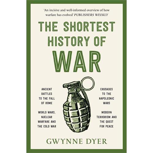 SHORTEST HISTORY OF WAR