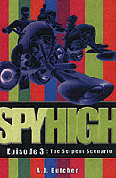 Spy High 1: The Serpent Scenario