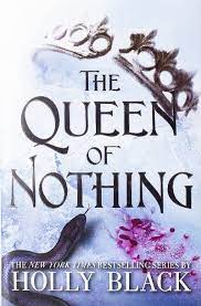 The Queen Of Nothing