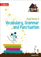 Year 4 Vocabulary, Grammar and Punctuation Pupil Book