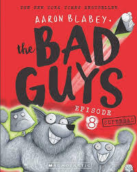 BAD GUYS -8- SUPERBAD