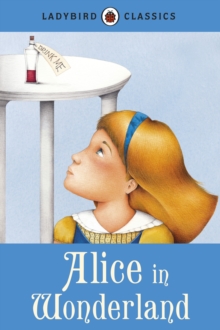 LADYBIRD CLASSICS - ALICE IN WONDERLAND