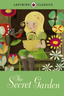 LADYBIRD CLASSICS - SECRET GARDEN