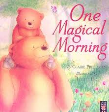 ONE MAGICAL MORNING