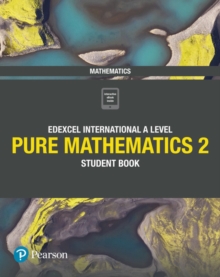 Pearson Edexcel IAL Pure Mathematics - Student Book 2