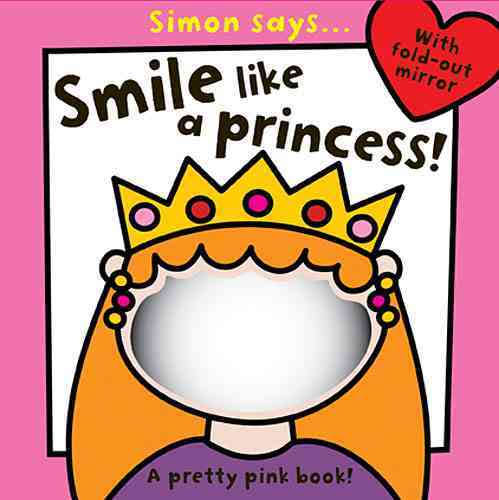 SIMON SAYS - SMILE LIKE A PRINCESS