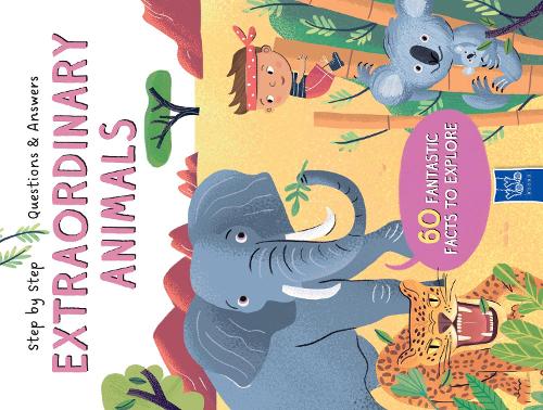 STEP BY STEP Q&A - EXTRAORDINARY ANIMALS