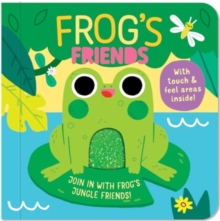 TOUCH & FEEL BOOK - FROGS FRIENDS