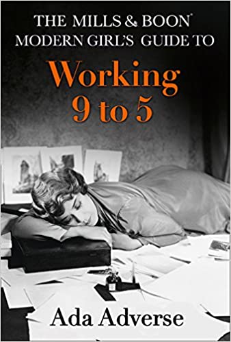 Mills & Boon Modern Girls Guide To - Working 9-5