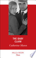 Mills & Boon - The Baby Claim