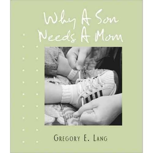 100 REASONS - WHY A SON NEEDS A MOM