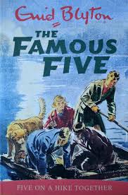 FAMOUS FIVE 10 - FIVE ON A HIKE TOGETHER