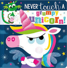 NEVER TOUCH A GRUMPY UNICORN!