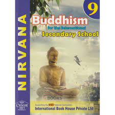 BUDDHISM FOR INT SECONDARY SCHOOL 9 - NIRVANA