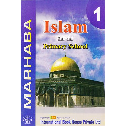 ISLAM FOR THE PRIMARY SCHOOL - 1 (IBH)