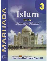 ISLAM FOR THE PRIMARY SCHOOL - 3 (IBH)