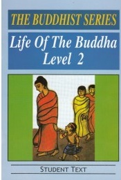 LIFE OF THE BUDDHA - LEVEL 2 (STU TEXT).