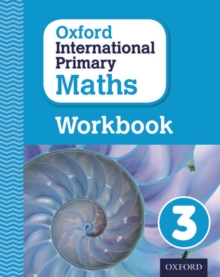 Oxford International Primary Maths Student Workbook 3