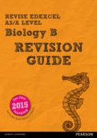 REVISE Edexcel AS/A Level Biology Revision Guide