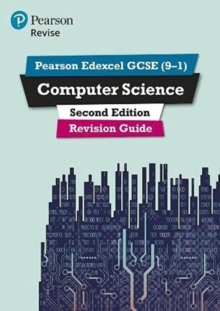 Pearson Revise Edexcel GCSE (9-1) Computer Science Revision Guide