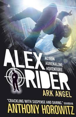 ALEX RIDER - ARK ANGEL