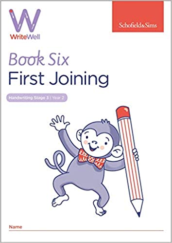 WriteWell 6: First Joining, Year 2, Ages 6-7