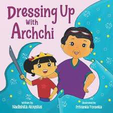 dressing up with archchi