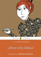 Anne of the Island (Puffin Classics Relaunch)