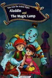 ALADDIN AND THE MAGIC LAMP