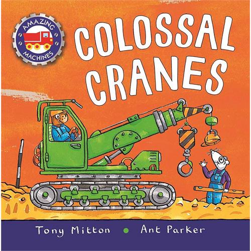 AMAZING MACHINES - COLOSSAL CRANES