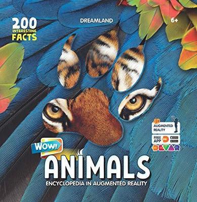 ANIMALS WOW ENCYCLOPEDIA IN AUGMENTED REALITY