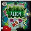 KNOCK KNOCK ALIEN