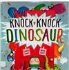 KNOCK KNOCK DINOSAUR