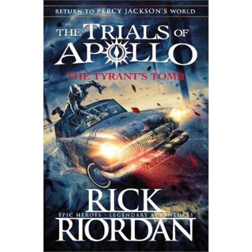 TRIALS OF APOLLO - TYRANTS TOMB