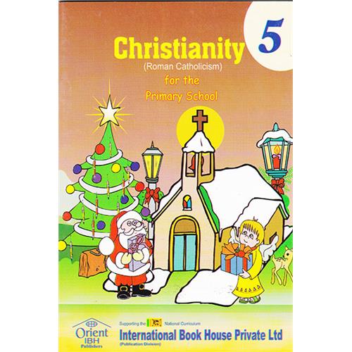 CHRISTIANITY RC FOR PRI SCHOOL - 5 (IBH)