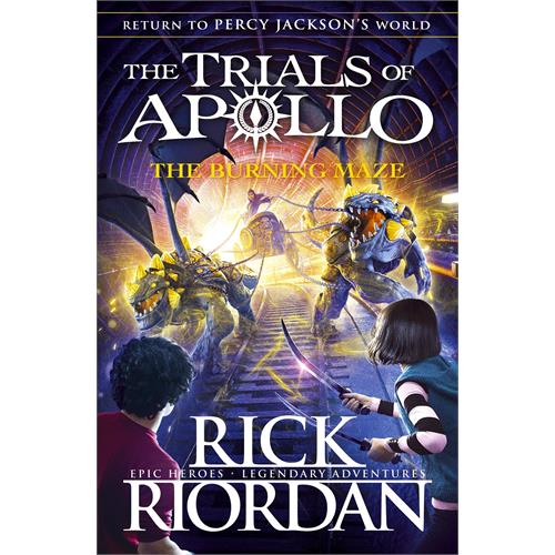 Burning Maze (The Trials of Apollo Book 3)