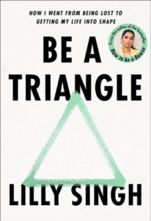 BE A TRIANGLE