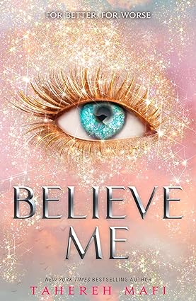 BELIEVE ME