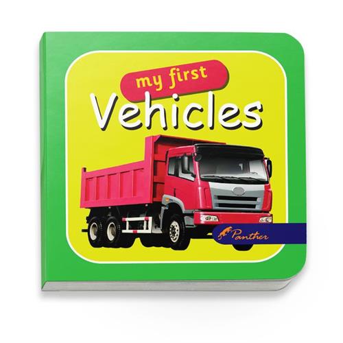 BOARD BOOKS MY FIRST VEHICLES