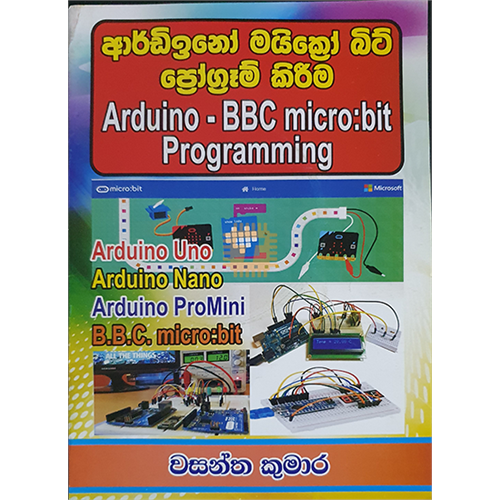 Arduino Programming Volume 6 (Arduino Microbit) - Wasantha Kumara (BK0006)