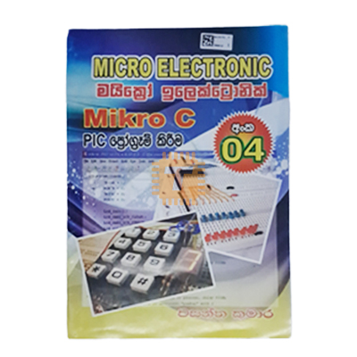 PIC Programming in Mikro C Book 4 - Wasantha Kumara (BK0032)