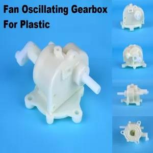Fan Oscillating Gearbox For Plastic.