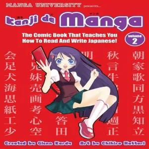 Kanji De Manga Vol. 2 Japanese Learning Comic Book