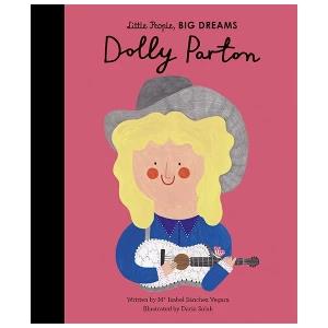 Little People Big Dreams : Dolly Porton - By Maria