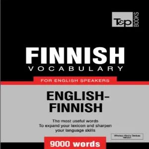 Finnish vocabulary for English speakers - 9000 words