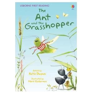 Usborne First Reading Level 1 Ant & the Grasshopper - By (author) Katie Daynes , Illustrated by Merel Eyckerman