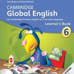Cambridge Global English Stage 6 Learner's Book