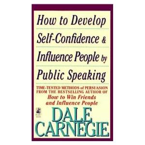 How to Develop Self-Confidence And Influence People